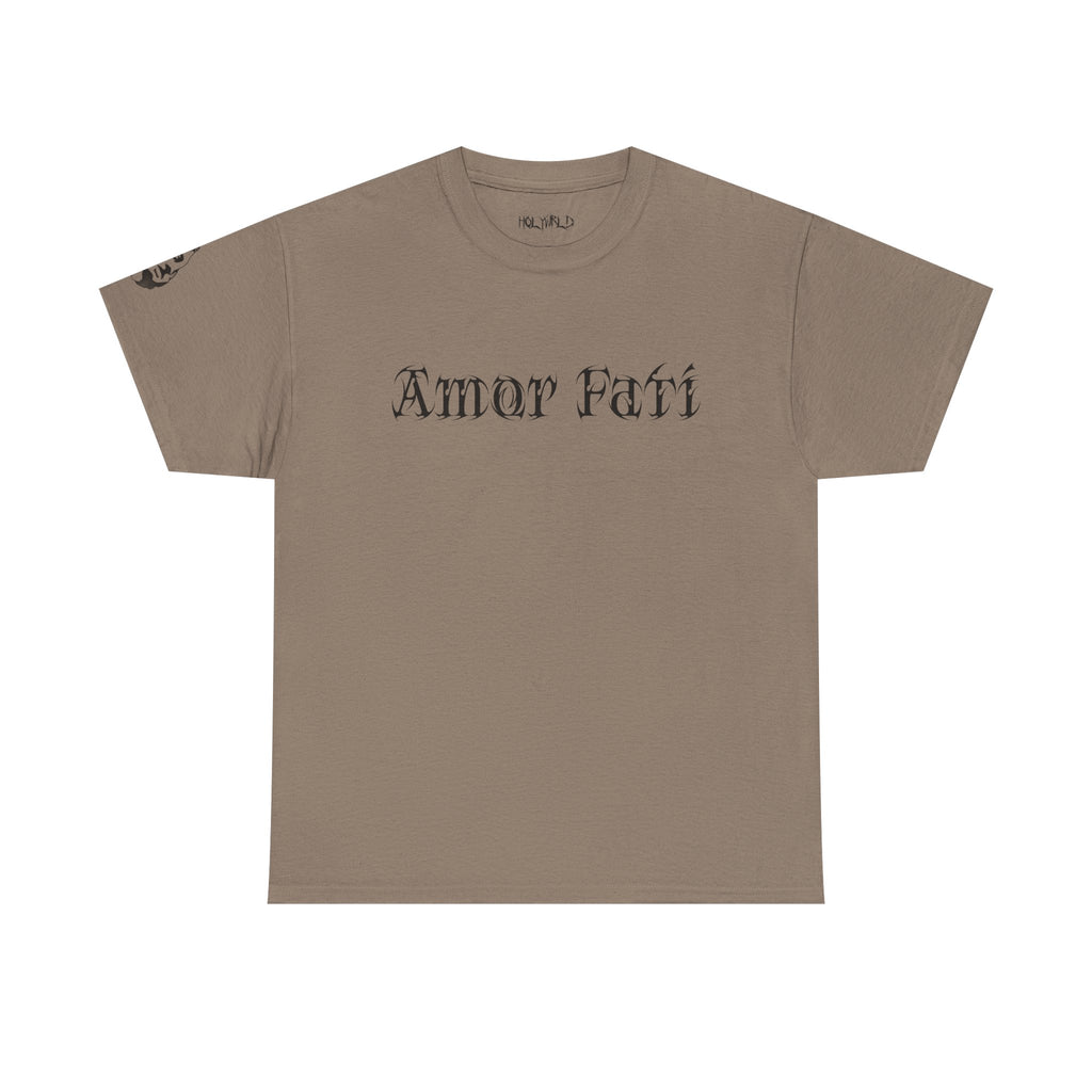 "Amor Fati" Love your fate
